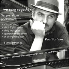 We Sang Together mp3 Album by Paul Toshner