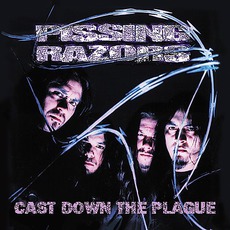 Cast Down The Plague mp3 Album by Pissing Razors