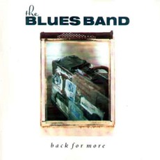 Back For More mp3 Album by The Blues Band