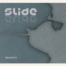 Mendicity mp3 Album by Slide