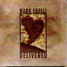 Delivered mp3 Album by Mark Erelli