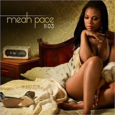 11:03 mp3 Album by Meah Pace