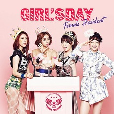 Female President mp3 Album by Girl's Day