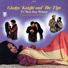 If I Were Your Woman mp3 Album by Gladys Knight & The Pips
