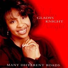 Many Different Roads mp3 Album by Gladys Knight