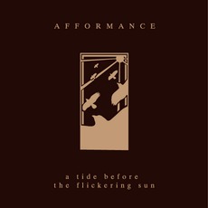 A Tide Before The Flickering Sun mp3 Single by Afformance