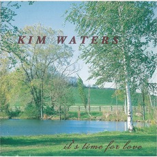 It's Time For Love mp3 Album by Kim Waters