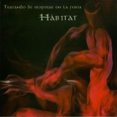Tratando De Respirar En La Furia mp3 Album by Habitat