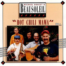 Hot Chili Mama mp3 Album by Beausoleil