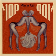 Kiss Of Kali mp3 Album by Mop Mop