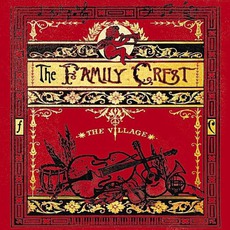 The VIllage mp3 Album by The Family Crest