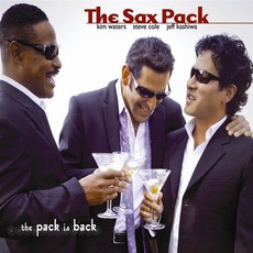 The Pack Is Back mp3 Album by The Sax Pack