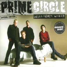 Hello Crazy World (Special Edition) mp3 Album by Prime Circle
