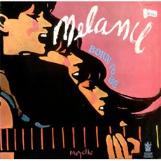 Born To Be mp3 Album by Melanie