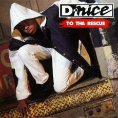 To Tha Rescue mp3 Album by D-Nice