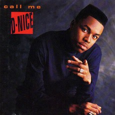 Call Me D-Nice mp3 Album by D-Nice