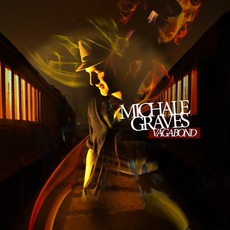 Vagabond mp3 Album by Michale Graves