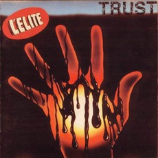 L'Élite mp3 Album by Trust
