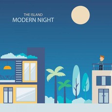 Modern Night mp3 Album by The Island