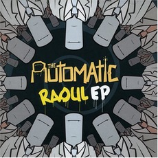 Raoul EP mp3 Album by The Automatic