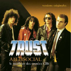 Antisocial : Le Meilleur Des Années CBS mp3 Artist Compilation by Trust