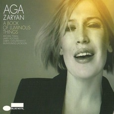 A Book Of Luminous Things mp3 Album by Aga Zaryan