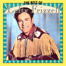 The Best Of Lefty Frizzell mp3 Artist Compilation by Lefty Frizzell