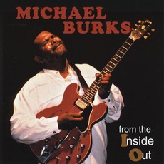 From The Inside Out mp3 Album by Michael Burks