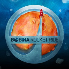 Rocket Ride mp3 Album by Bobina