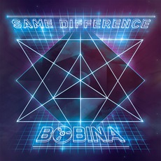 Same Difference mp3 Album by Bobina