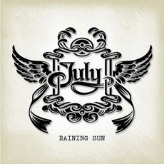 Raining Sun mp3 Album by July
