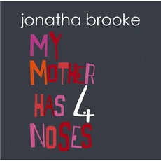 My Mother Has 4 Noses mp3 Album by Jonatha Brooke