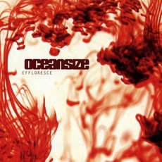 Effloresce mp3 Album by Oceansize