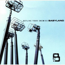 Outlive Your Enemies mp3 Album by Babyland