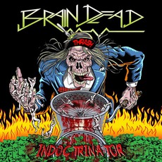 Indoctrinator mp3 Album by Brain Dead