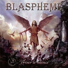 Briser Le Silence mp3 Album by Blasphème