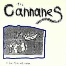 A Love Affair With Nature (Re-Issue) mp3 Artist Compilation by The Cannanes
