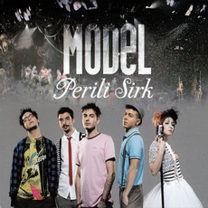 Perili Sirk mp3 Album by Model