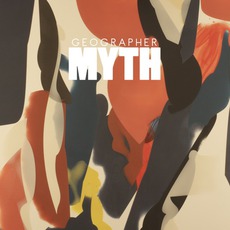 Myth mp3 Album by Geographer