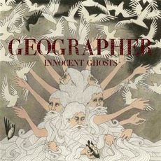 Innocent Ghosts mp3 Album by Geographer