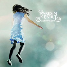 Astronautti mp3 Album by Pariisin Kevät
