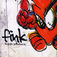 Fresh Produce mp3 Album by Fink