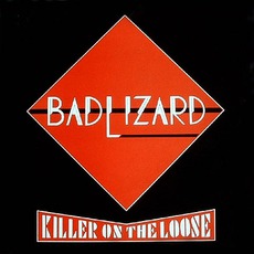 Killer On The Loose mp3 Album by Bad Lizard