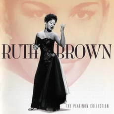 The Platinum Collection mp3 Artist Compilation by Ruth Brown