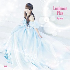 Luminous Flux mp3 Album by Ayane