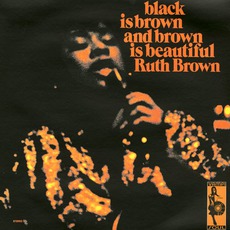Black Is Brown And Brown Is Beautiful mp3 Album by Ruth Brown
