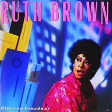Blues On Broadway mp3 Album by Ruth Brown