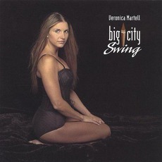 Big City Swing mp3 Album by Veronica Martell