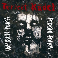 Ihmisen Poika, Pedon Poika mp3 Album by Terveet Kädet