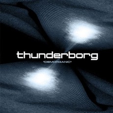 Demorganic mp3 Album by Thunderborg
